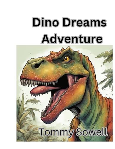 Dino Dreams Adventure von Independently published